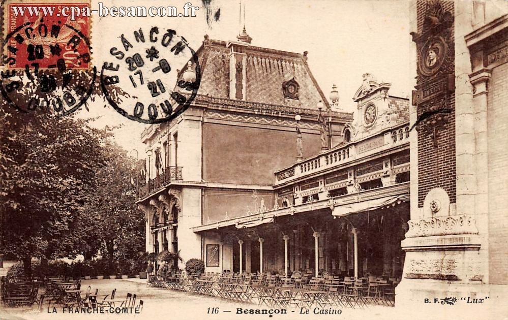 LA FRANCHE-COMTÉ 116 - Besançon - Le Casino